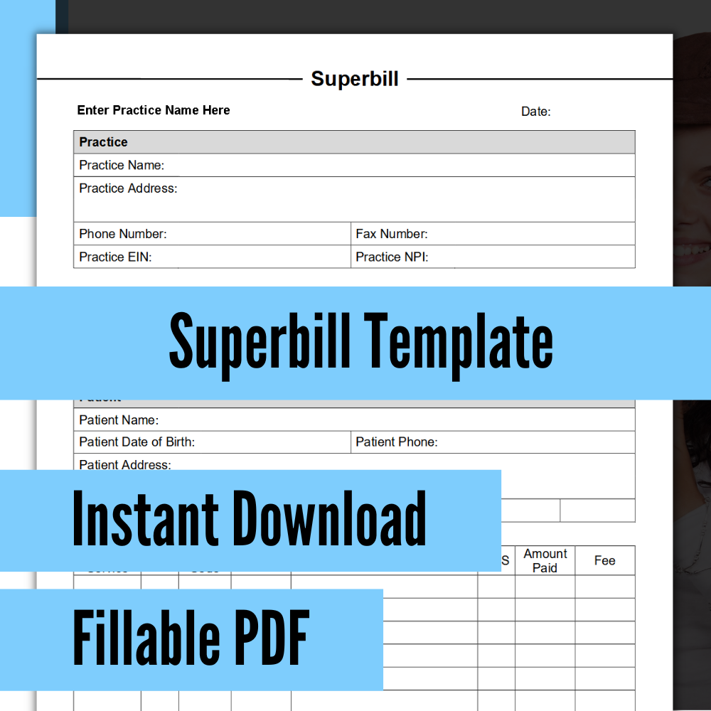 Superbill Template (PDF with Fillable Fields) / Superbill Template for